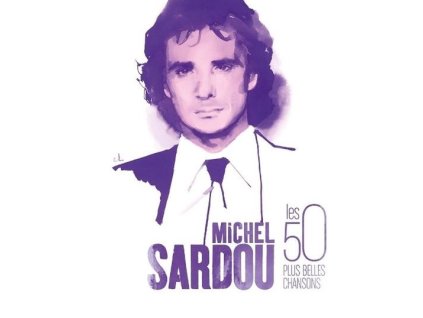 Michel Sardou - Les 50 Plus Belles Chansons (CD)