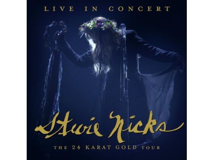 Stevie Nicks - Live In Concert: The 24 Karat Gold Tour (CD)