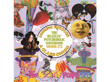 Looking Through A Glass Onion: The Beatles' Psychedelic Songbook 1966 - 1972 (CD)