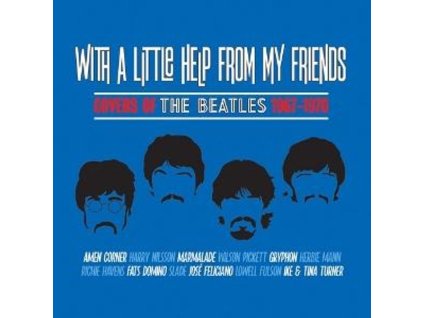 With A Little Help From My Friends: Covers Of The Beatles 1967 - 1970 (CD)