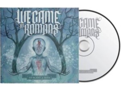 WE CAME AS ROMANS - To Plant A Seed (CD)