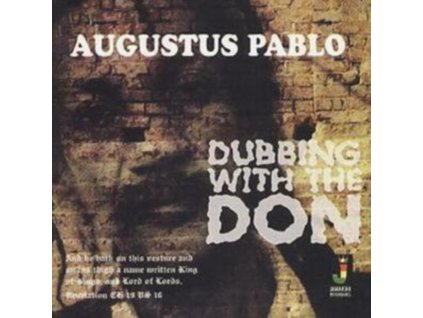 AUGUSTUS PABLO - Dubbing With The Don (CD)