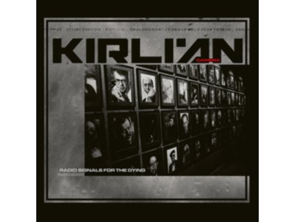 KIRLIAN CAMERA - Radio Signals For The Dying (Digisleeve) (CD)