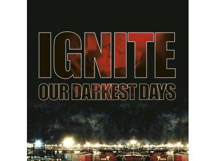 3860519 ignite our darkest days cd
