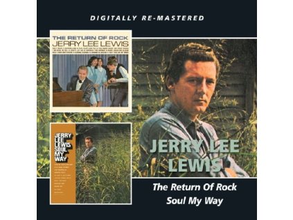 Jerry Lee Lewis - Return Of Rock / Soul My Way (CD)