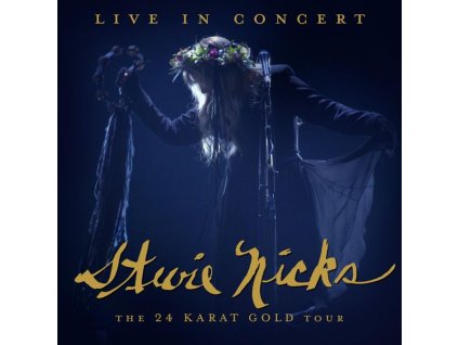 Stevie Nicks - Live In Concert: The 24 Karat Gold Tour (CD)