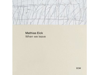 Mathias Eick - When We Leave (CD)