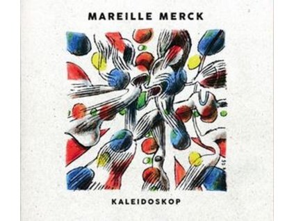 Mareille Merck - Kaleidoskop (CD)