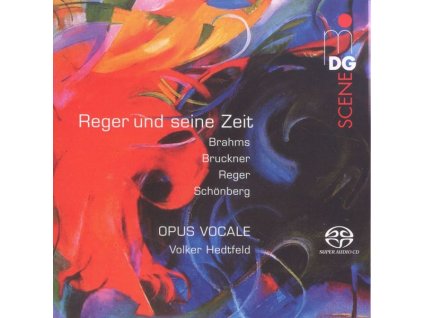 Opus Vocale - Reger und seine Zeit (SACD)