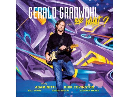 Gerald Gradwohl - Or What? (CD)