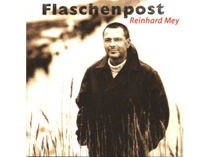 3865979 reinhard mey flaschenpost cd