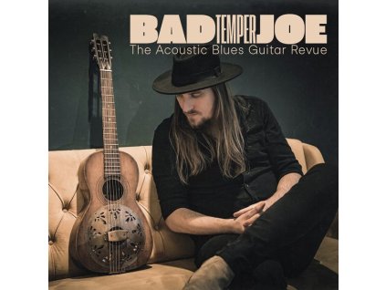 Bad Temper Joe - The Acoustic Blues Guitar Revue (CD)