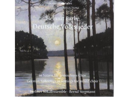 Helmut Barbe - Deutsche Volkslieder für gemischten Chor (CD)