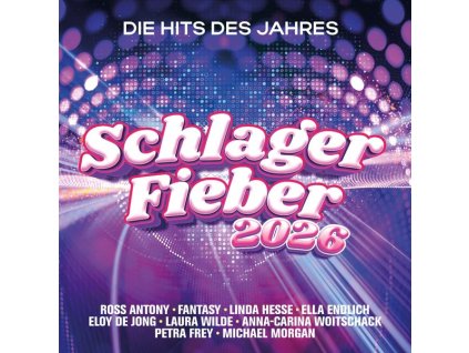 Schlager Fieber 2026: Die Hits des Jahres (CD)