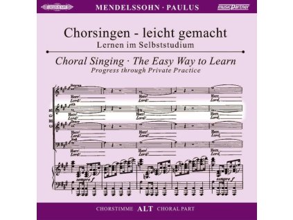Chorsingen leicht gemacht - Felix Mendelssohn: Paulus (Alt) (CD)