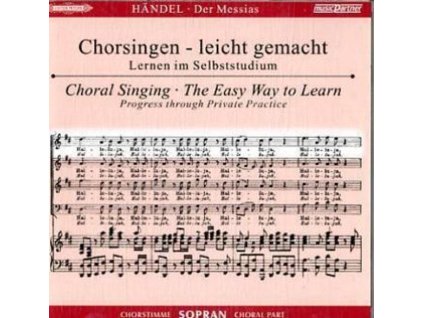 Chorsingen leicht gemacht - Georg Friedrich Händel: Der Messias (Sopran) (CD)