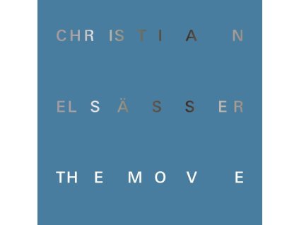 Christian Elsässer - The Move (CD)
