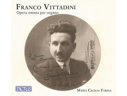 Franco Vittadini (1884-1948) - Sämtliche Orgelwerke (CD)