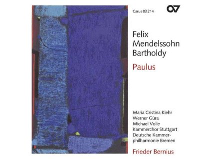 Felix Mendelssohn Bartholdy (1809-1847) - Geistliche Chorwerke Vol.11 (Paulus) (CD)