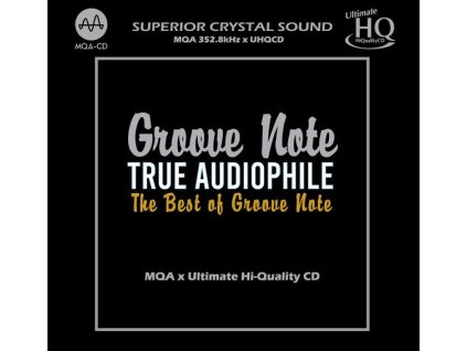 True Audiophile: The Best Of Groove Note (UHQ-CD/MQA-CD) (Limited Numbered Edition) (CD)