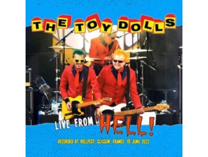 TOY DOLLS - Live From Hell (CD)