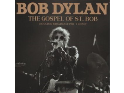 BOB DYLAN - The Gospel Of St. Bob (CD)