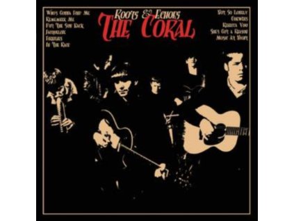 The Coral - Roots and Echoes CD