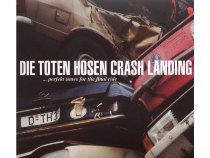 Die Toten Hosen - Crash Landing (CD)