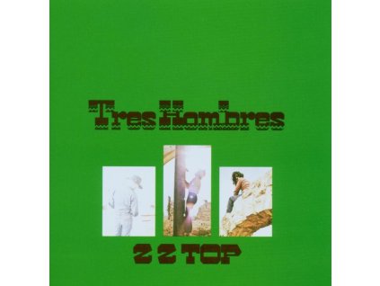 ZZ Top - Tres Hombres (Expanded & Remastered) (CD)