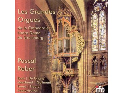 Les Grandes Orgues de la Cathedrale Notre Dame de Strasbourg (CD)