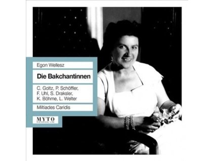 Egon Wellesz (1885-1974) - Die Bakchantinnen (Oper in 2 Akten) (CD)