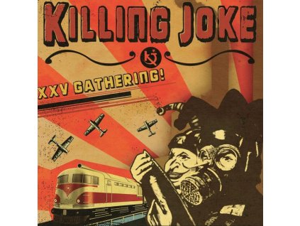 Killing Joke - XXV Gathering: Let Us Prey - Live 2005 (CD)