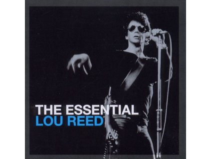 Lou Reed (1942-2013) - The Essential Lou Reed (CD)