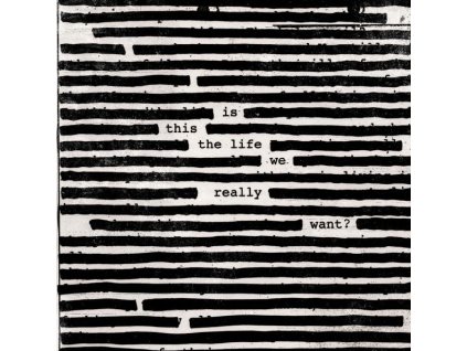 Roger Waters - Is This The Life We Really Want? (CD)