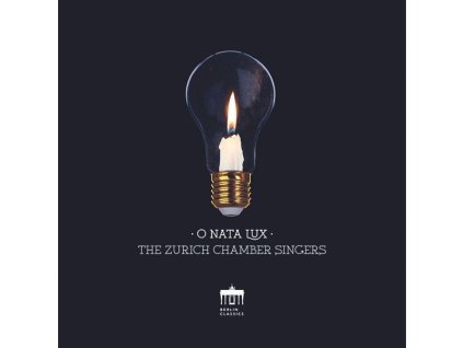 The Zurich Chamber Singers - O Nata Lux (CD)