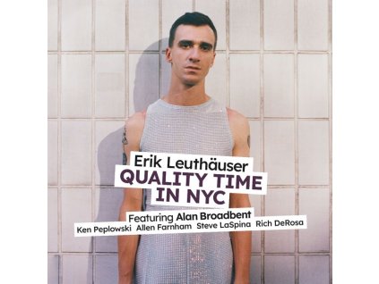 Erik Leuthäuser - Quality Time In NYC (CD)
