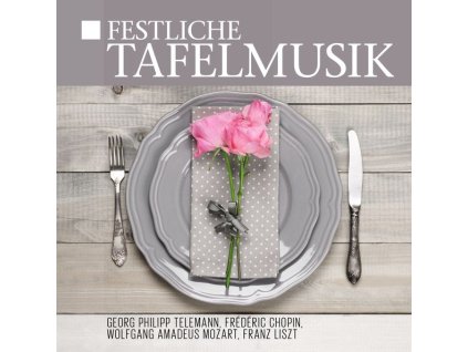 Festliche Tafelmusik (CD)