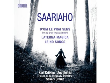Kaija Saariaho (1952-2023) - Klarinettenkonzert "D'Om Le Vrai Sens (CD)