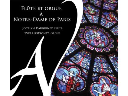 Flute et Orgue a Notre-Dame de Paris (CD)