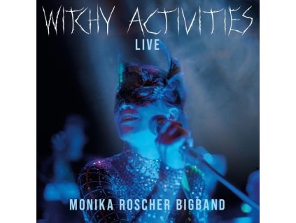 Monika Roscher - Witchy Activities - Live (CD)