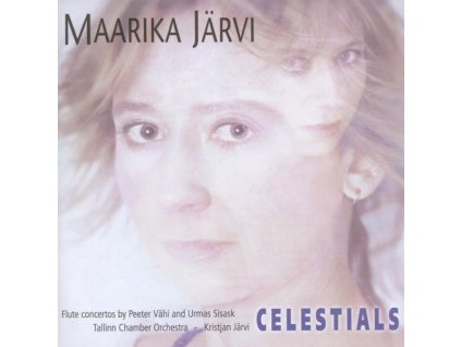 Peeter Vähi - Flötenkonzert in D "Chant of the Celestial Lake (CD)