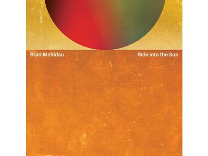 Brad Mehldau - Ride Into The Sun (CD)