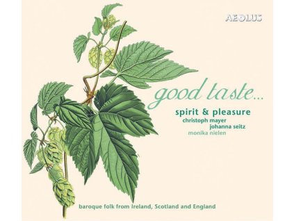 Good Taste - Baroque Folk from Ireland,Scotland and England (CD)