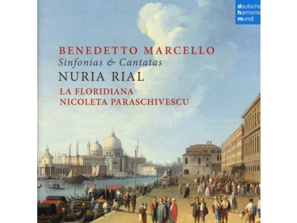 Benedetto Marcello (1686-1739) - Sinfonias & Cantatas (CD)