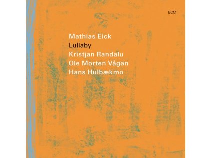 Mathias Eick - Lullaby (CD)