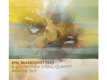 Emil Brandqvist - Breathe Out (Feat. Sjöströmska String Quartet) (CD)