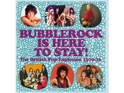 Bubblerock Is Here To Stay! Vol.1: The British Pop Explosion 1970 - 1973 (CD)