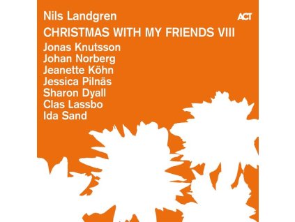 Nils Landgren - Christmas With My Friends VIII (CD)