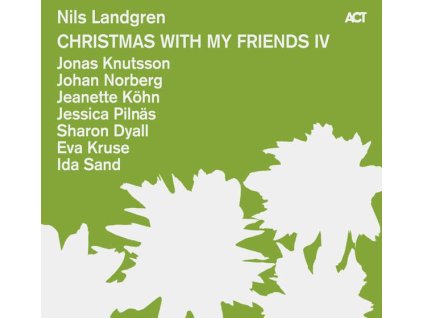Nils Landgren - Christmas With My Friends IV (CD)
