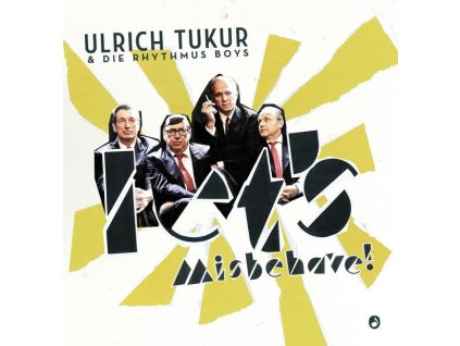 Ulrich Tukur - Let's Misbehave! (CD)
